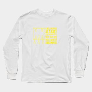 Drummers are awesome! Long Sleeve T-Shirt